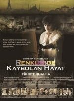 Renklerde Kaybolan Hayat