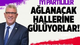 İYİ Partililer ağlanacak hallerine gülüyorlar!